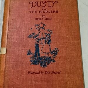 Vintage Antique 1962 Dusty & The Fiddlers Book by Miska Miles hardcover